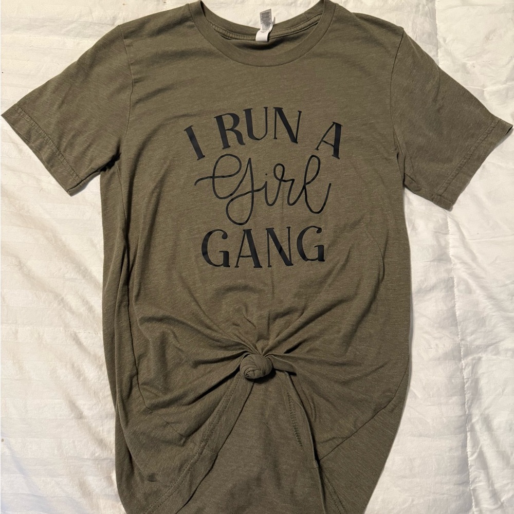 Bella Canvas Army Green 'I Run A Girl Gang' Short Sleeve Tee